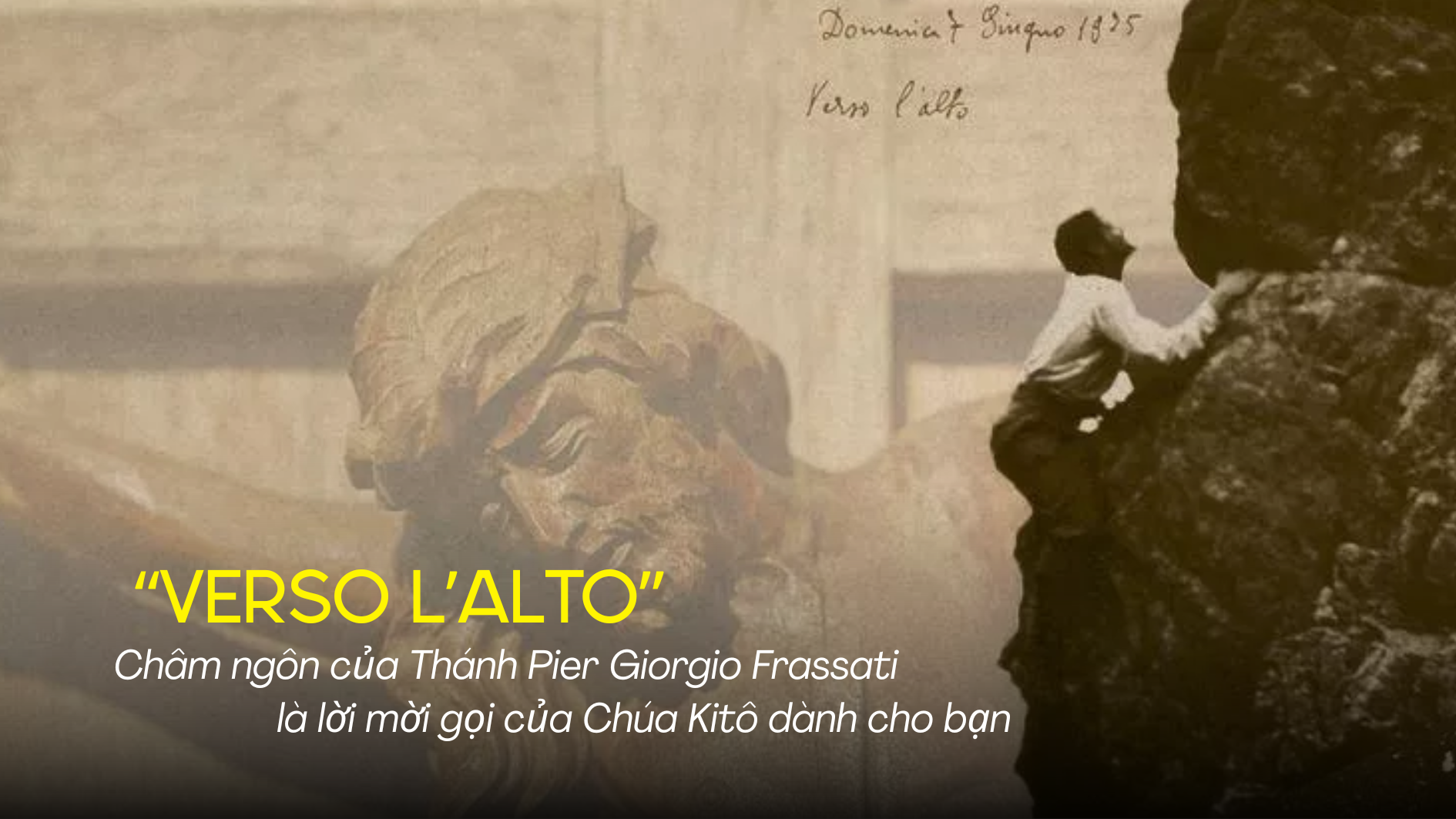 “Verso L’Alto”: Châm ngôn của Thánh Pier Giorgio Frassati là lời mời gọi của Chúa Kitô dành cho bạn